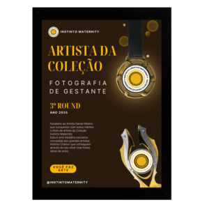 Quadro + Medalha Instinto Maternity - Artista de uma coleção